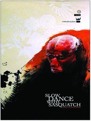 cover image of Slow Dance With Sasquatch